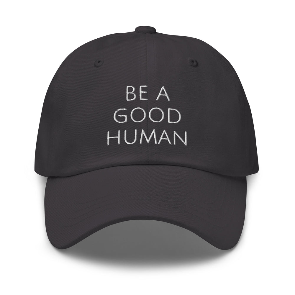 Be A Good Human Hat - Olive & Auger