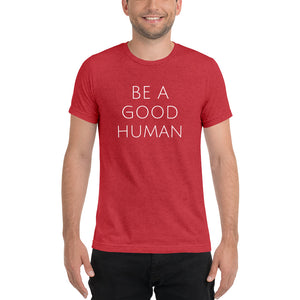 Be A Good Human Short Sleeve Holiday T-Shirt - Olive & Auger