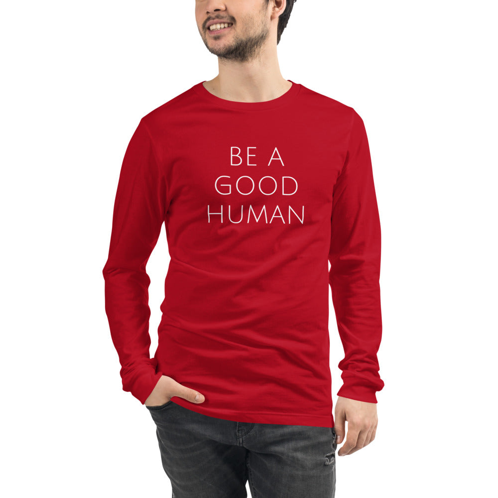 Be A Good Human Long Sleeve Holiday T-Shirt - Olive & Auger